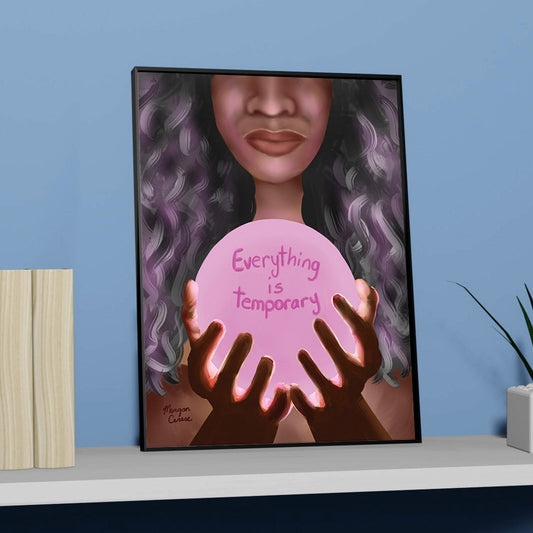 Everything Is Temporary Print - Spiritual Good Vibes Meditation Art - Morgan Cerese Art