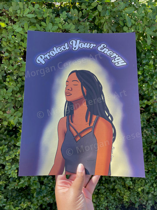 Protect Your Energy (Version 1) Art Print