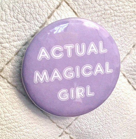 Actual Magical Girl (Purple) Pin-back Button - Morgan Cerese Art