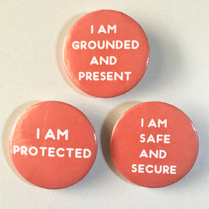 Root Chakra Affirmation Pin-back Button - Morgan Cerese Art