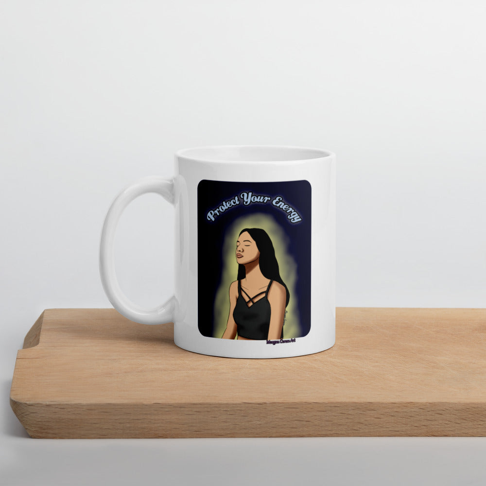 Protect Your Energy (Version 2) Mug - Spiritual Good Vibes Meditation Art - Morgan Cerese Art