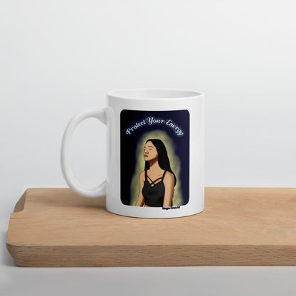 Protect Your Energy (Version 2) Mug - Spiritual Good Vibes Meditation Art - Morgan Cerese Art